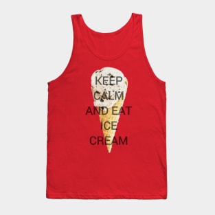 Keep Calm and Eat Ice Cream Tank Top